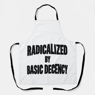 Democracy Social Radicalised By Basic Decency Apron