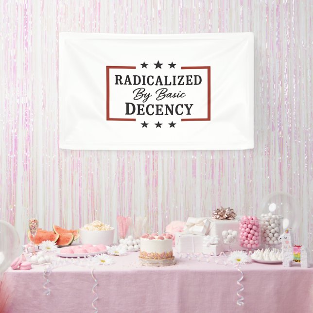 Democracy Social Radicalised By Basic Decency  Banner (Party)