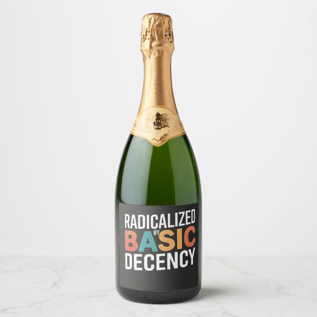 Democracy Social Radicalised By Basic Decency Sparkling Wine Label (Front)