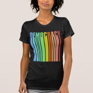 Democracy T-Shirt
