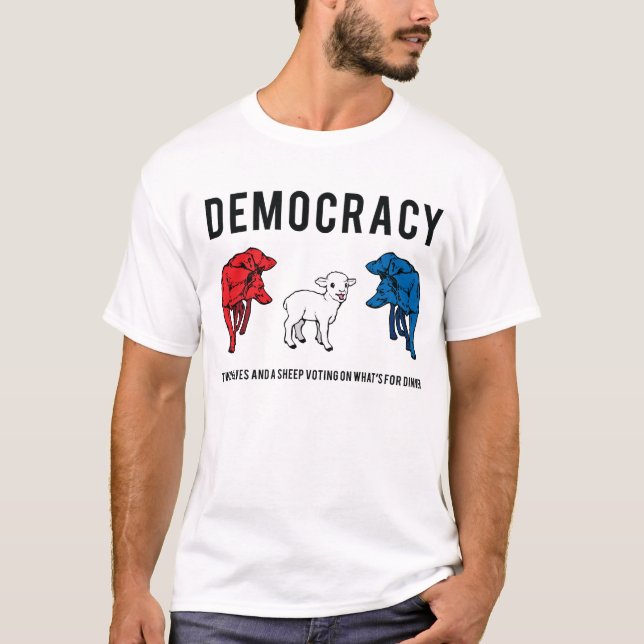 Democracy T-Shirt (Front)