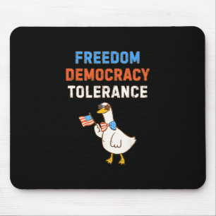 Democracy Tolerance Anti Trump July Four Independe Mouse Pad
