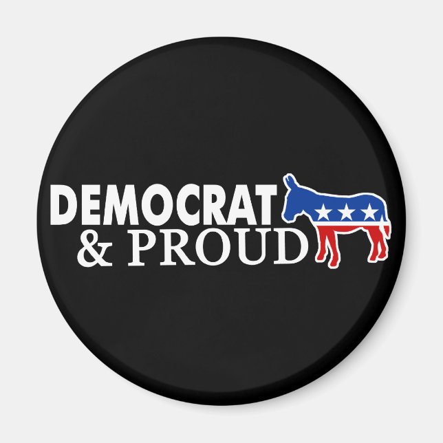 Democrat and Proud Magnet (Front)