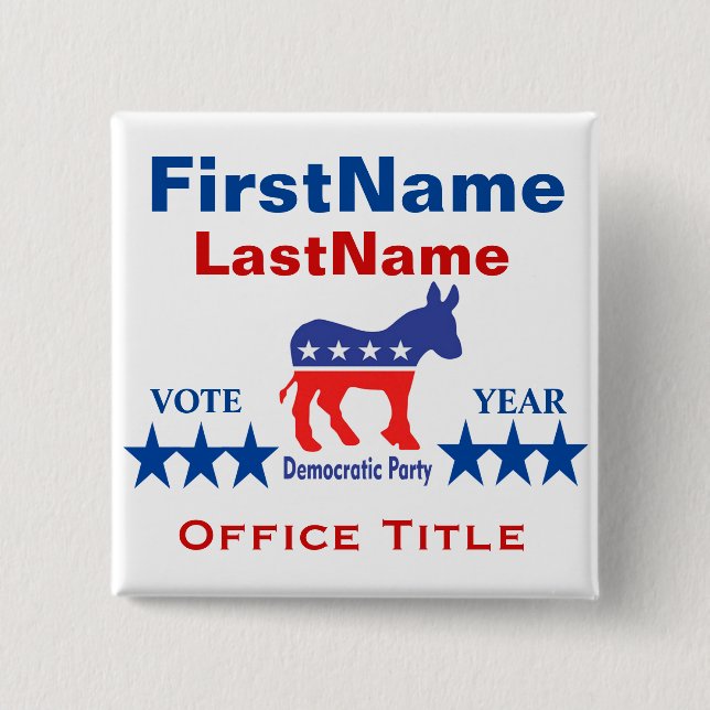 Democrat Custom Campaign Template 15 Cm Square Badge (Front)