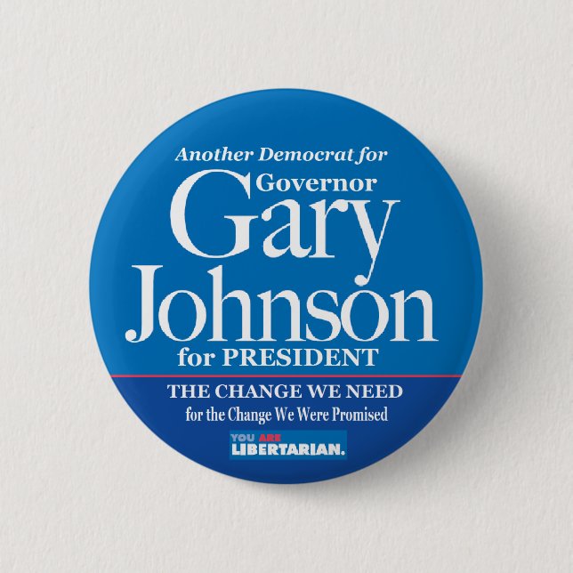 Democrat for Gary Johnson Button (Front)