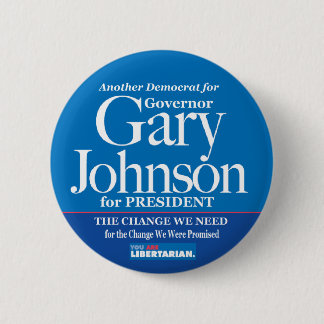 Democrat for Gary Johnson Button