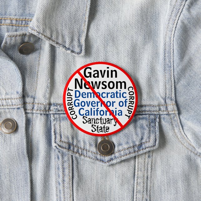Democrat Gavin Newsom Governor of CA 7.5 Cm Round Badge (In Situ)