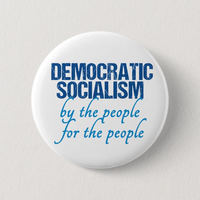 Democratic Socialism Democrat Socialist Definition 6 Cm Round Badge (Front)