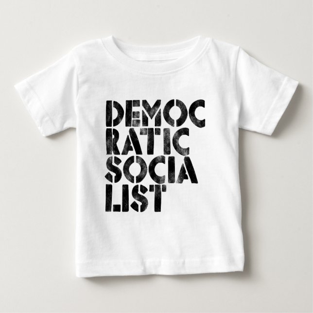 Democratic Socialist Baby T-Shirt (Front)