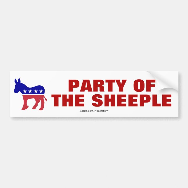 Democrats Are The Party Of The Sheeple Bumper Sticker (Front)