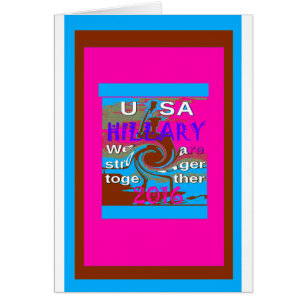 Democrats Hillary For USA President We are Stronge