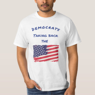 Democrats Taking Back the Flag Election T-Shirt