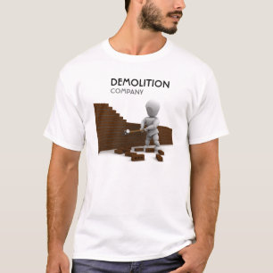 Demolition Company T-Shirt