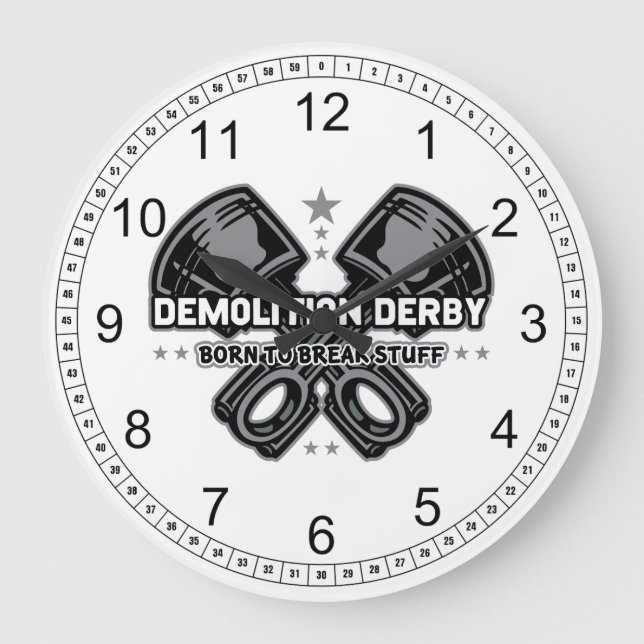 Demolition Derby Born to Break Stuff Large Clock (Front)
