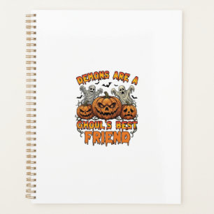 Demons Are Ghouls Friend Pumpkins Mummy Ghost Bats Planner