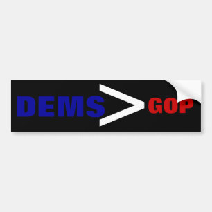 Dems > GOP Bumper Sticker