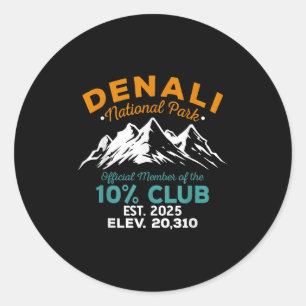 Denali 10 Percent Club Hiking Adventure Est 2025 Classic Round Sticker