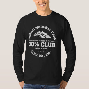 Denali 30 Club Alaska National Park Souvenir T-Shirt
