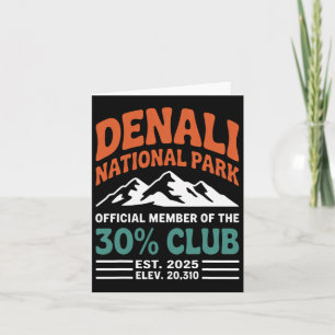 Denali 30 Percent Club Est 2025 Hiking Adventure G Card