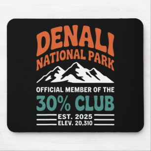 Denali 30 Percent Club Est 2025 Hiking Adventure G Mouse Pad