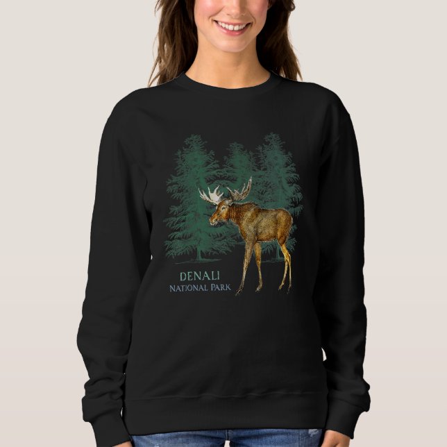 Denali National Park Alaska Usa Moose Trees Sweatshirt (Front)