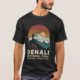 Denali National Park Hiking Nature Denali Mount Re T-Shirt
