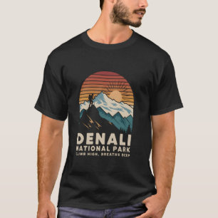 Denali National Park Hiking Nature Denali Mount Re T-Shirt