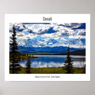 Denali National Park, Nature Scene & Quote Poster