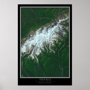 Denali National Park & Preserve Alaska From Space Poster