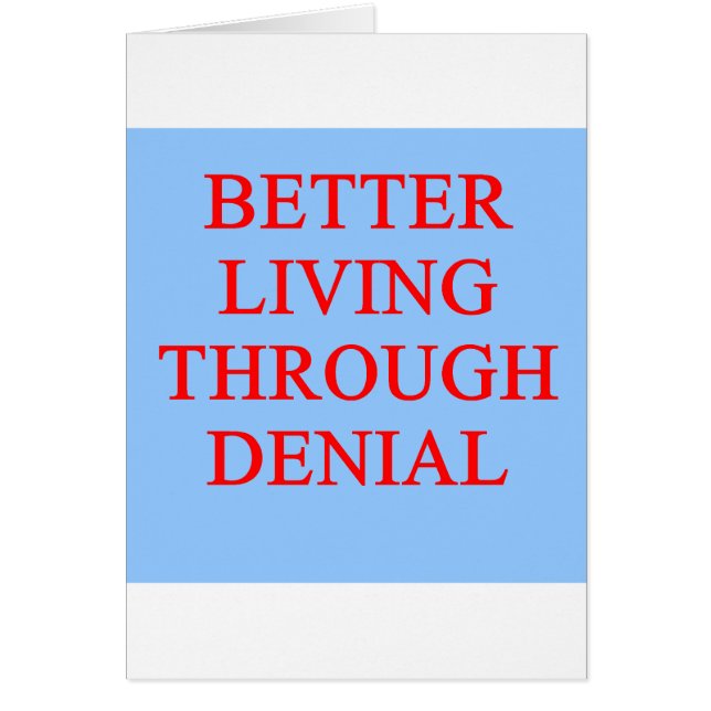 DENIAL proverb (Front)