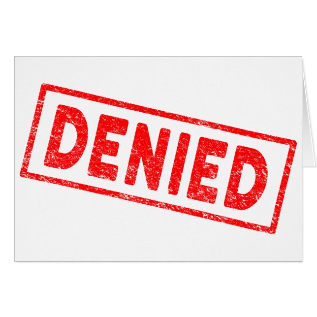 Denied Red Rubber Stamp Card (Front Horizontal)