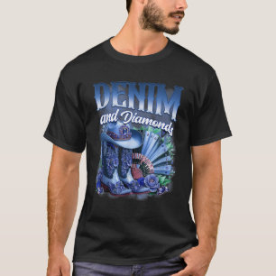 Denim And Diamonds Country Western Cowgirl Boots P T-Shirt