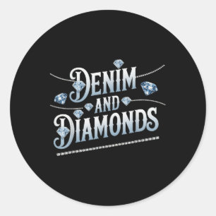 Denim And Diamonds Trendy Fashion Style  Classic Round Sticker