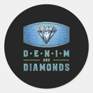 Denim and diamonds western fashion concert party classic round sticker