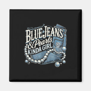 Denim Fabric Blue Jeans Pearls Skinny Jeans Lover  Magnet