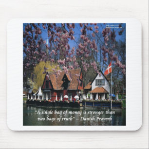 Denmark Photo & Famous Proverb Mouse Pad