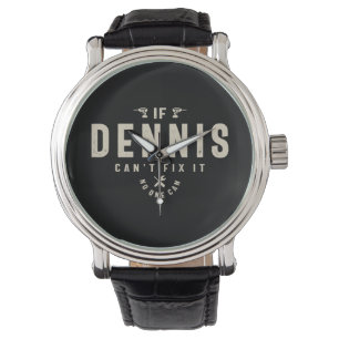 Dennis Personalised Name  Watch