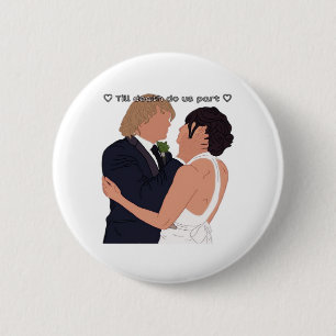 Densi – Till Death Do Us Part Parody Edition 6 Cm Round Badge
