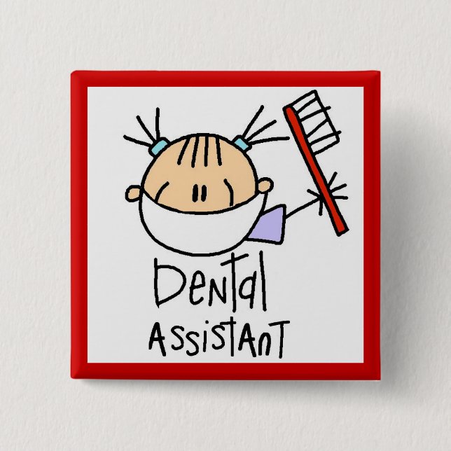 Dental Assistant 15 Cm Square Badge (Front)