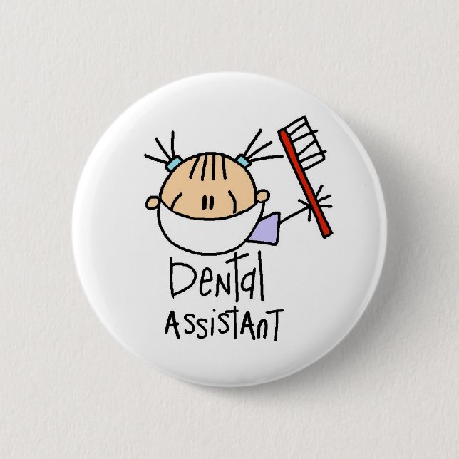 Dental Assistant 6 Cm Round Badge (Front)