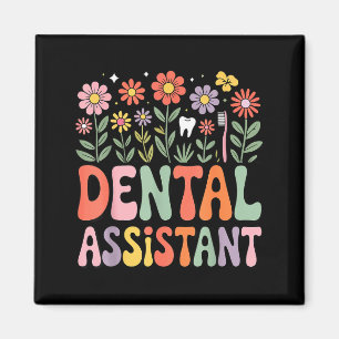 Dental assistant appreciation day or week groovy magnet