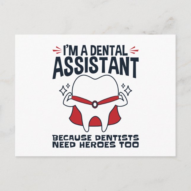 Dental Assistant Funny Heroes Quote Postcard (Front)