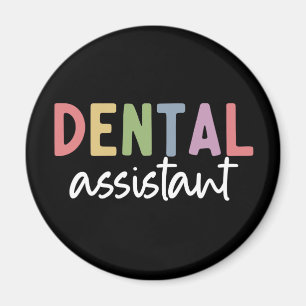 Dental Assistant Gifts for Assistant Dentist Magnet