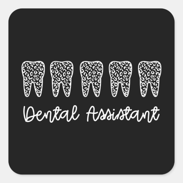 Dental Assistant | Gifts for Assistant Dentist Square Sticker (Front)