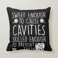 Dental Assistant Sweet Enough Cavities
