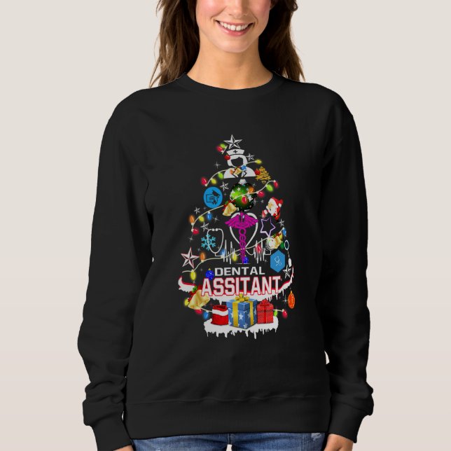 Dental Assistant Xmas Tree Christmas Tree Sweatshirt (Front)