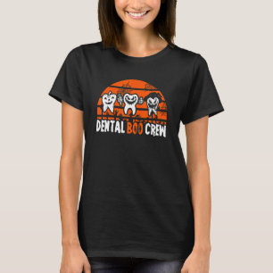 Dental Boo Crew Dentist Halloween Costume Dental S T-Shirt