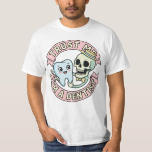 Dental Humour Graphic T-Shirt