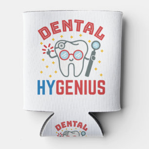 Dental Hygenius Hygienist RDH Funny Appreciation Can Cooler