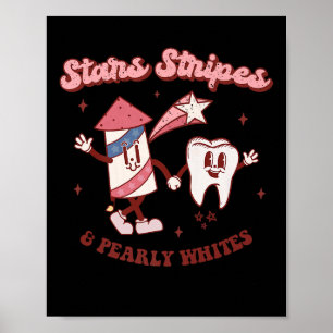Dental Hygienist 4th Of July American Dentist Groo Poster